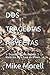 DOS TRAGEDIAS ABYECTAS: 1- Deyanira en Los Angeles. 2- La Maldición de la Casa de Brown. (Spanish Edition)