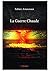 La Guerre Chaude (Classique)