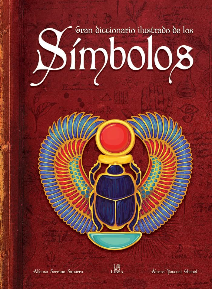 Gran Diccionario Ilustrado de los Símbolos (Hardcover)