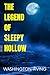 The Legend of Sleepy Hollow...