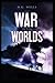 The War of the Worlds: science fiction novel