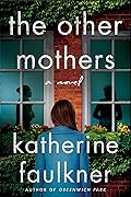 The Other Mothers