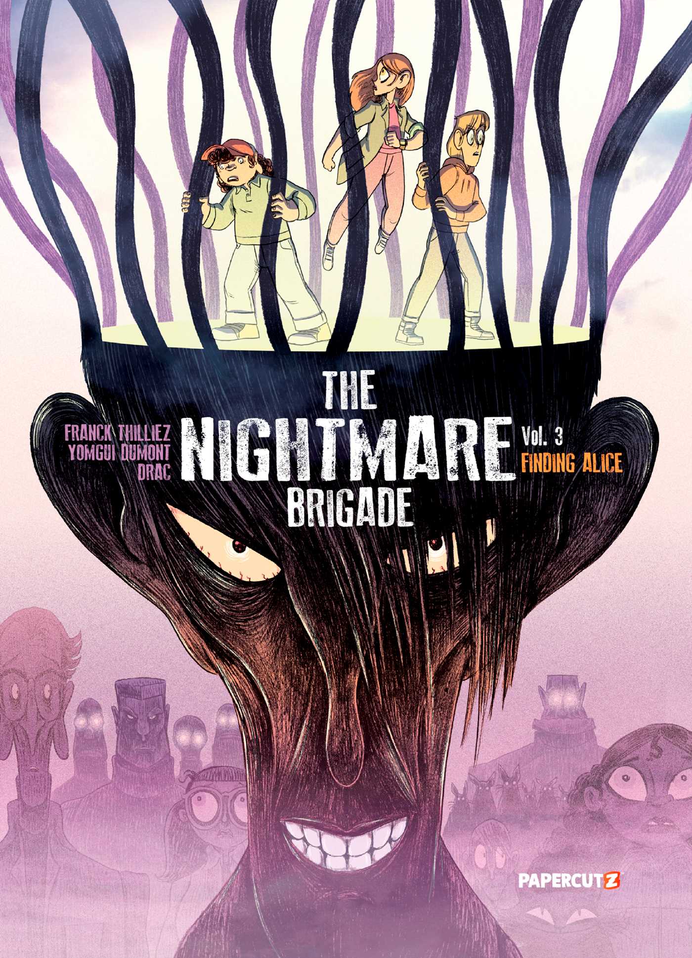 The Nightmare Brigade by Franck Thilliez The Nightmare Brigade by Franck Thilliez