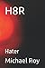 H8R: Hater