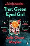 That Green Eyed Girl