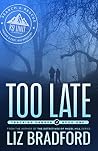Too Late