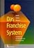 Das Franchise- System. Hand...