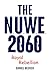 The NUWE 2060 Royal Rebellion