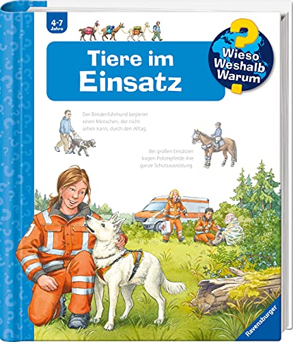 Wieso? Weshalb? Warum? Tiere im Einsatz (Band 16)