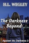 The Darkness Beyond