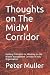 Thoughts on The MidM Corrid...