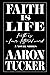 Faith is Life (Faith is a F...