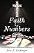Faith by Numbers by Eric T. Eichinger