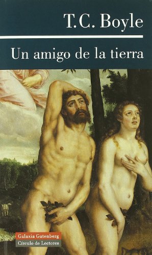 Un amigo de la tierra (Spanish Edition)