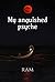 My anguished psyche