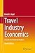 Travel Industry Economics: ...