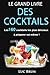 Le Grand Livre Des Cocktail...