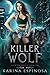 Killer Wolf by Karina Espinosa