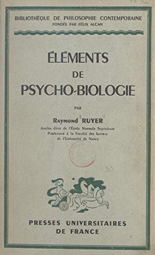 Éléments de psycho-biologie (French Edition)