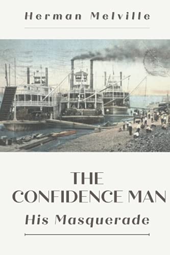 The Confidence-Man His Masquerade: Original Classics and Annotated