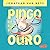 Pingo em busca do ouro