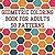 GEOMETRIC COLORING BOOK FOR ADULTS 50 PATTERNS by Jonathan Simons