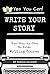 Write Your Story: Fun! Step...