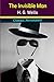 The Invisible Man By H. G. Wells (Teacher's Edition: Annotated Novel)