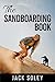 The Sandboarding Book