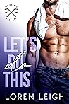 Let's Do This by Loren Leigh
