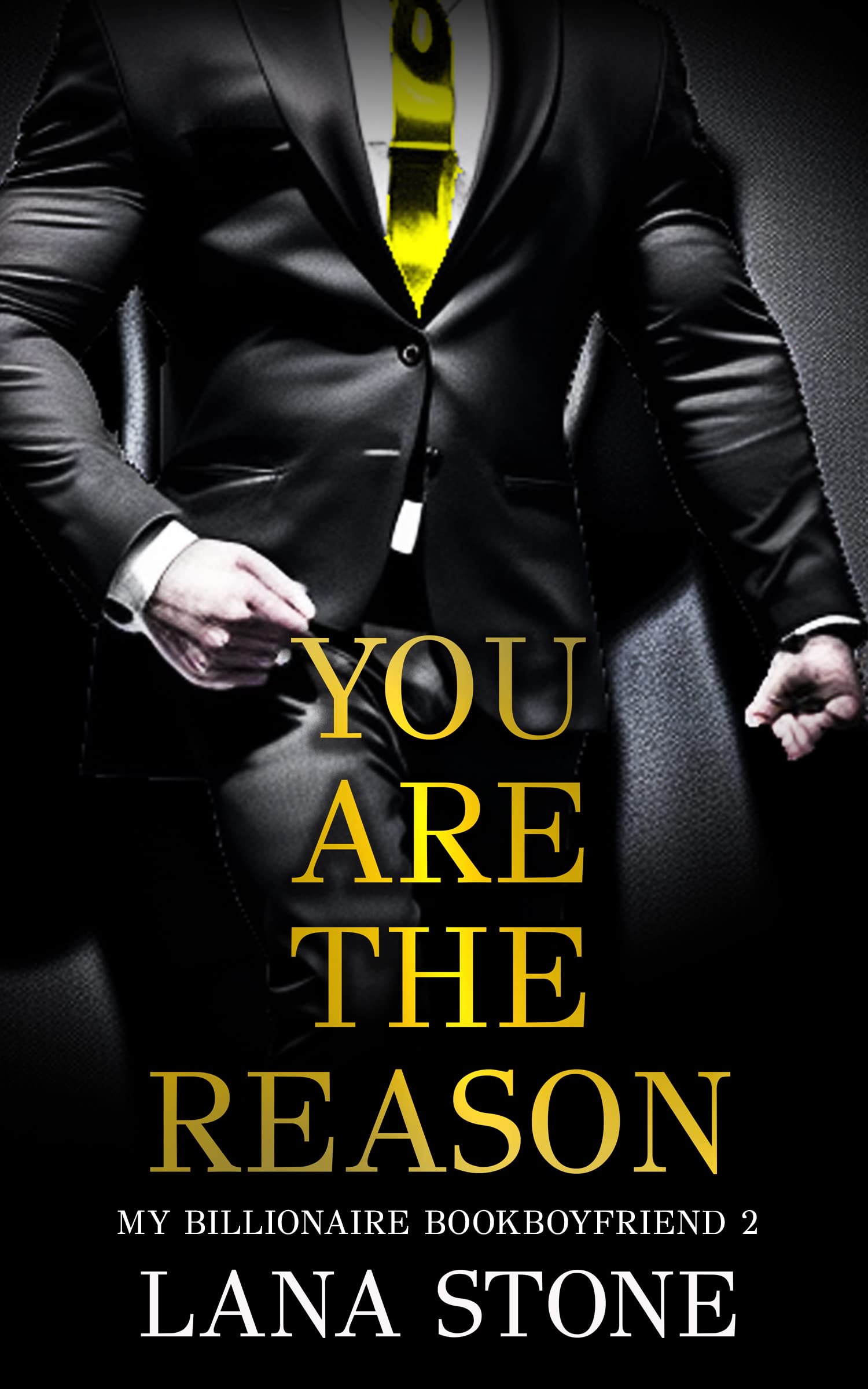 You Are The Reason (Pregnant by the CEO #2)
