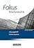 Fokus Mathematik Einführungsphase. Lösungen zum Schülerbuch. ... by Friedhart Belthle