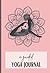 A Guided Yoga Journal