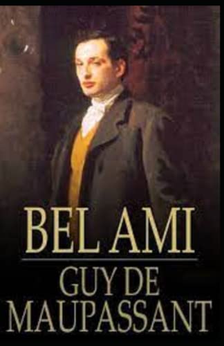 Bel-Ami Annotated