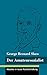 Der Amateursozialist: (Band...