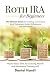 Roth IRA for Beginners - Th...