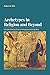 Archetypes in Religion and Beyond: A Practical Theory of Human Integration and Inspiration
