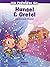 Hansel et Gretel - édition ...