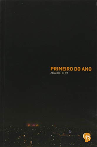 Primeiro do Ano (Portuguese Edition)