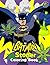 Batman Stoner Coloring Book by Emily Sam