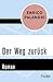 Der Weg zurück
