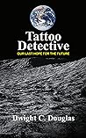 TATTOO DETECTIVE:...
