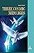Three Cosmic Messages (2Q 2023 Bible Bookshelf)