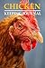 Chicken Keeping Journal: An...