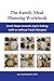 The Family Meal Planning Wo...