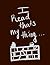 Notebook - I read that’s my...