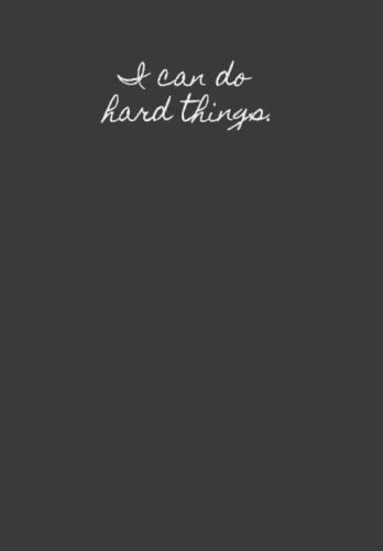 I CAN DO HARD THINGS. (Paperback)