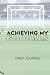 Achieving My GOOOALS Daily Journal for Football Fans by Kayla Wright