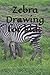 Zebra Drawing for kids