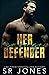 Her Savage Defender (Ruthless Defenders)
